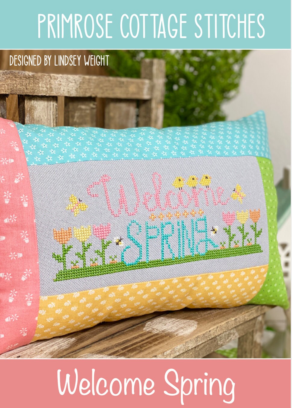 Welcome Spring Cross Stitch by Lindsey Weight of Primrose Cottage Stitches - PAPER Pattern PCS-010