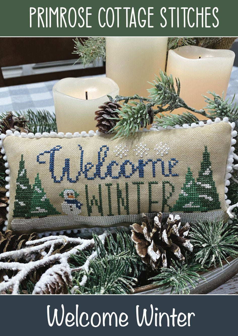 Welcome Winter by Lindsey Weight of Primrose Cottage Stitches -  PAPER Pattern PCS-032