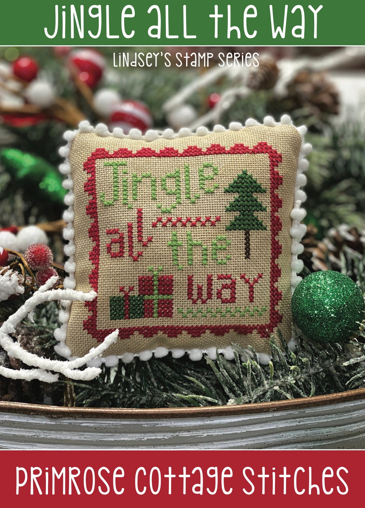 Jingle All The Way Christmas Stamp Cross Stitch by Lindsey Weight of Primrose Cottage Stitches - PAPER Pattern PCS-037