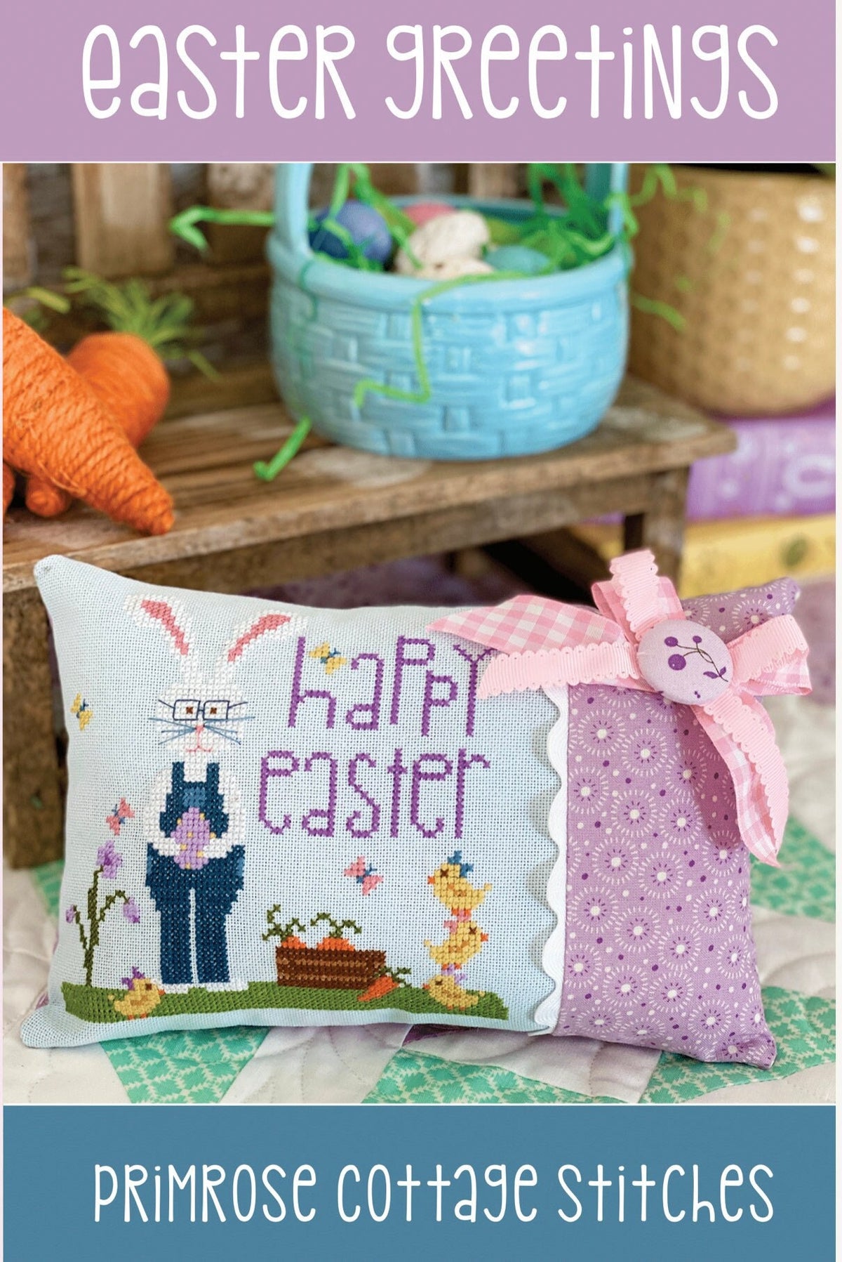 Easter Greetings Cross Stitch by Lindsey Weight of Primrose Cottage - PAPER Pattern PCS-071