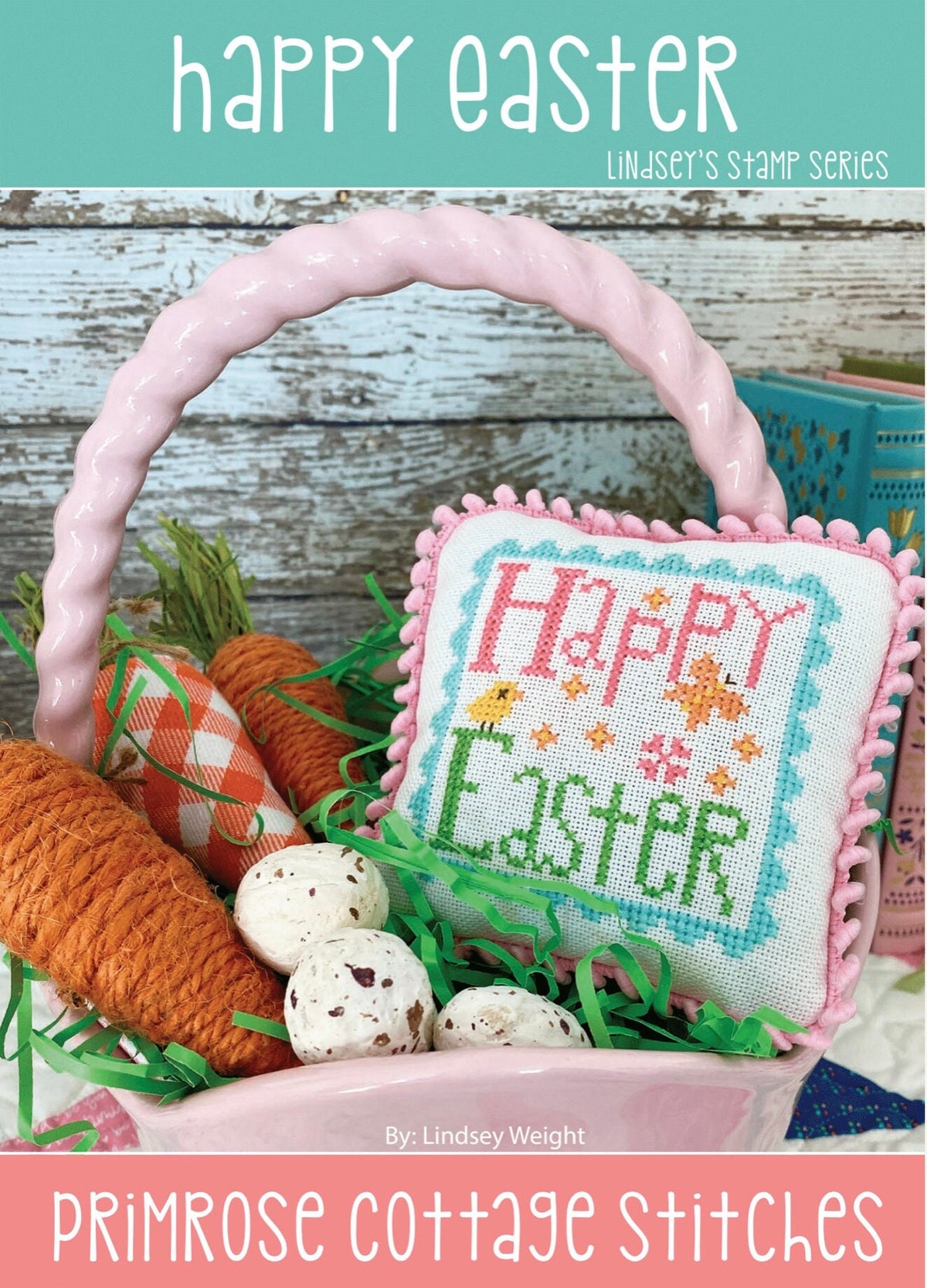 Happy Easter Cross Stitch Easter Stamps by Lindsey Weight of Primrose Cottage - PAPER Pattern PCS-067