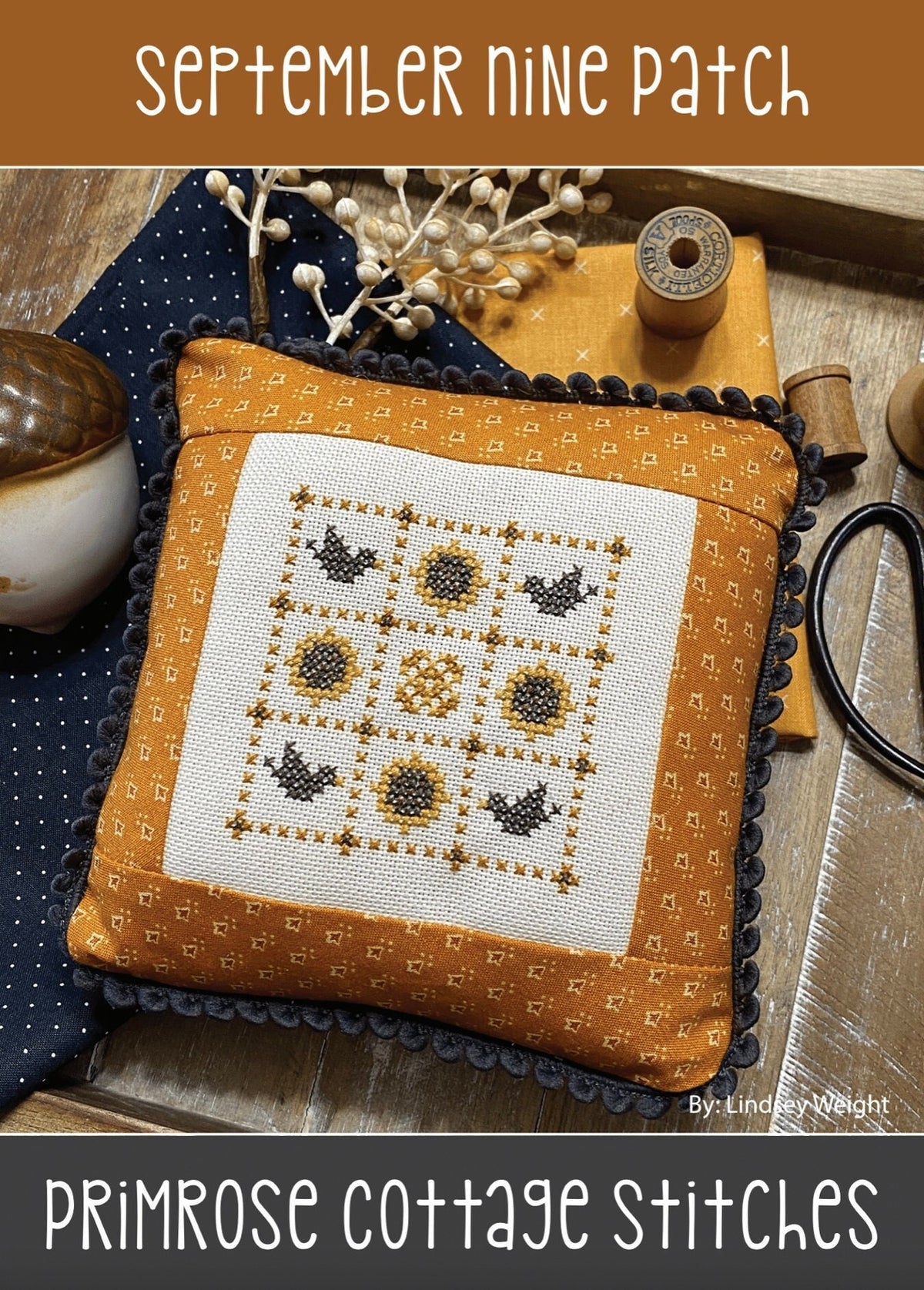 September Nine Patch (Lindsey&#39;s Nine Patch Series) by Lindsey Weight of Primrose Cottage Stitches - PDF Pattern