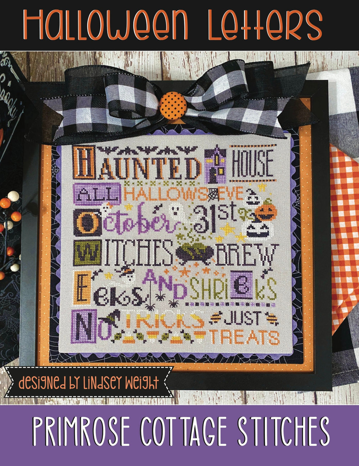 Halloween Letters Cross Stitch by Lindsey Weight if Primrose Cottage - PAPER Pattern PCS-090