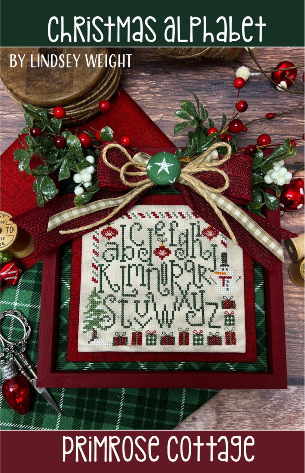 Christmas Alphabet Cross Stitch by Lindsey Weight of Primrose Cottage - PAPER Pattern PCS-096