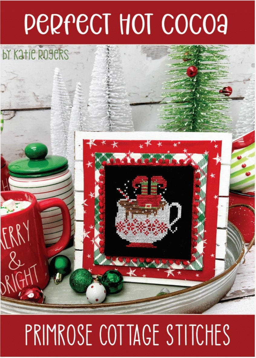 Perfect Hot Cocoa Cross Stitch by Katie Rogers of Primrose Cottage - PAPER Pattern PCS-105