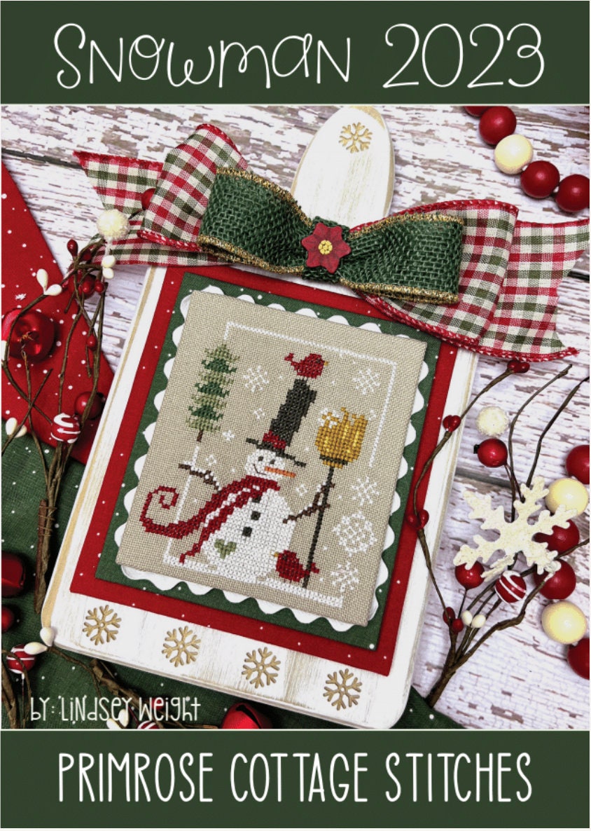 Snowman 2023 Cross Stitch by Lindsey Weight of Primrose Cottage - PAPER Pattern PCS-107