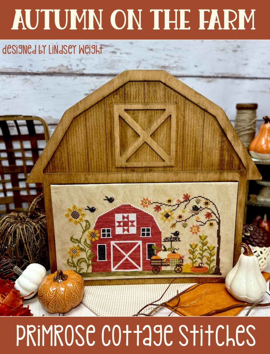 Autumn on the Farm Cross Stitch by Lindsey Weight of Primrose Cottage - PAPER Pattern PCS-118